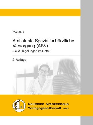 cover image of Ambulante Spezialfachärztliche Versorgung (ASV)